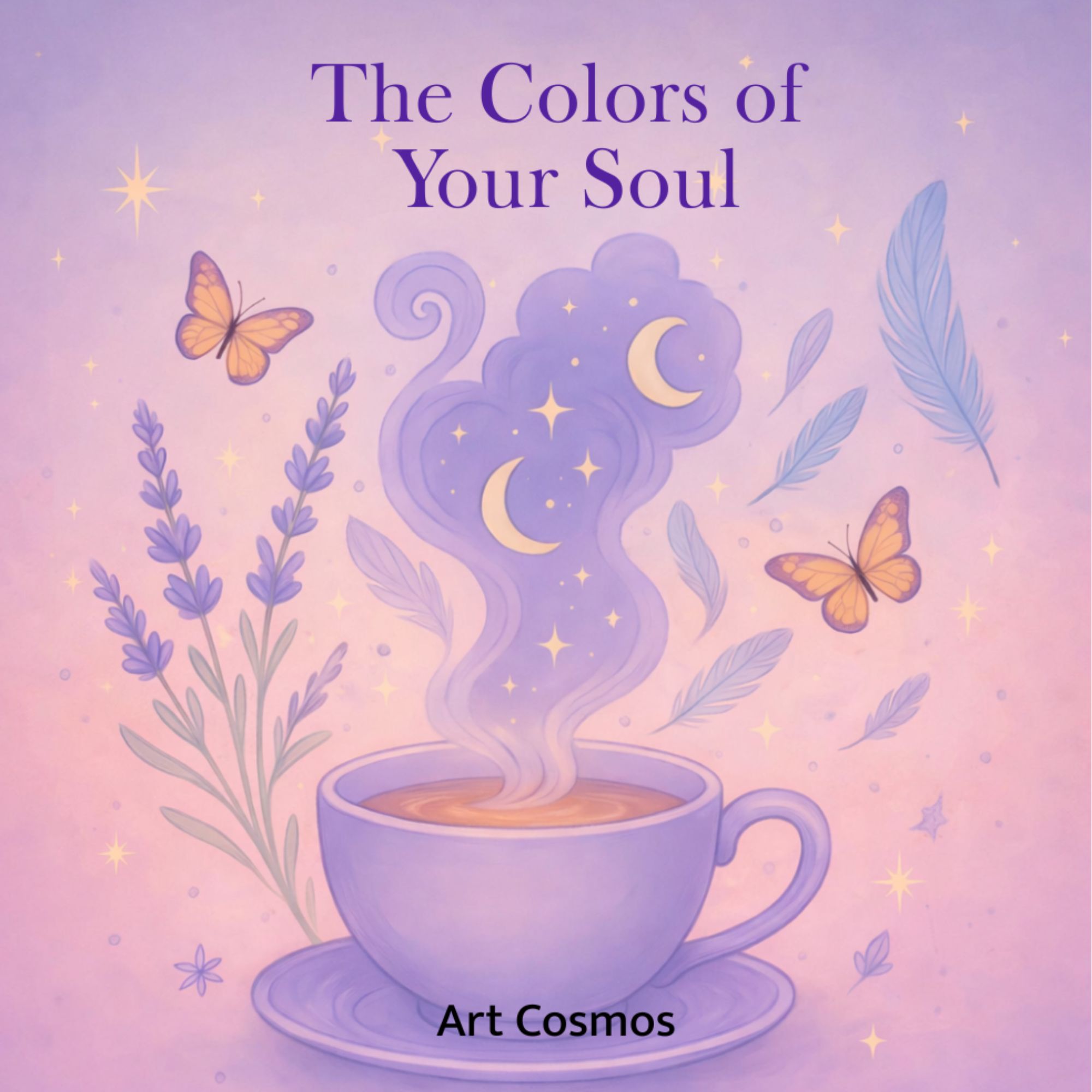 The Colors Of Your Soul